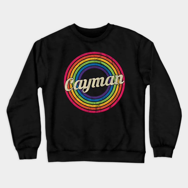 Cayman - Retro Rainbow Faded-Style Crewneck Sweatshirt by MaydenArt